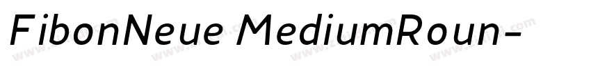 FibonNeue MediumRoun字体转换